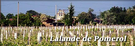 Lalande de Pomerol(ラ・ランド・ド・ポムロール)